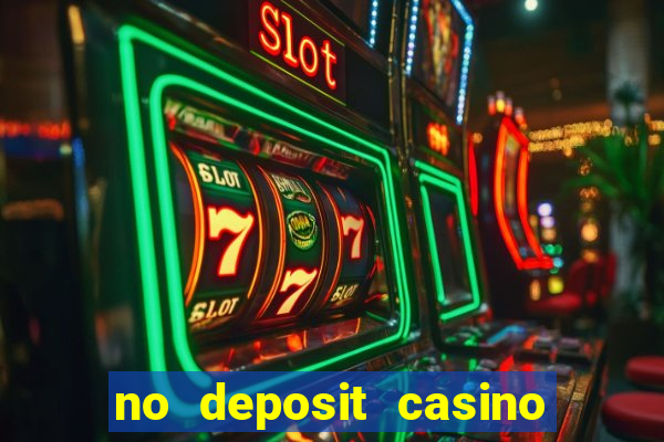 no deposit casino free money