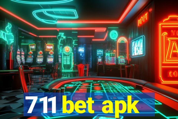 711 bet apk