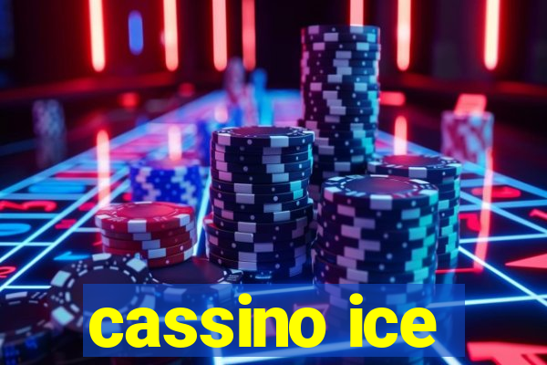 cassino ice