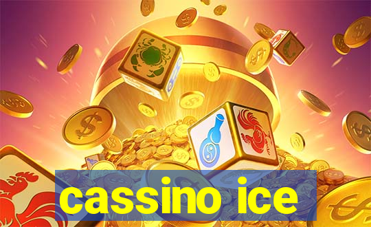 cassino ice