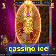 cassino ice