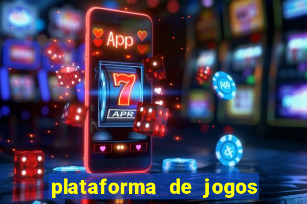 plataforma de jogos de aposta