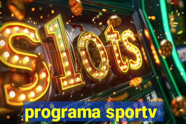 programa sportv