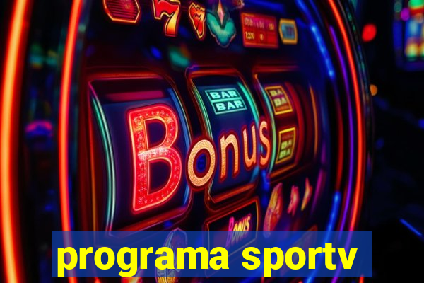 programa sportv