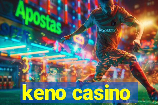 keno casino