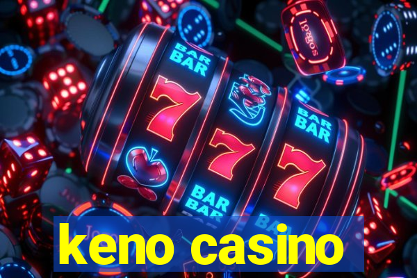 keno casino