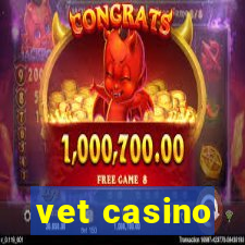 vet casino