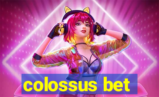 colossus bet