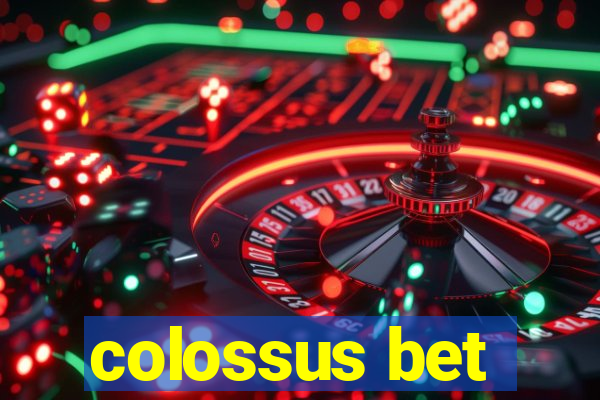 colossus bet