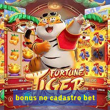 bonus no cadastro bet