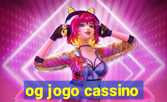 og jogo cassino