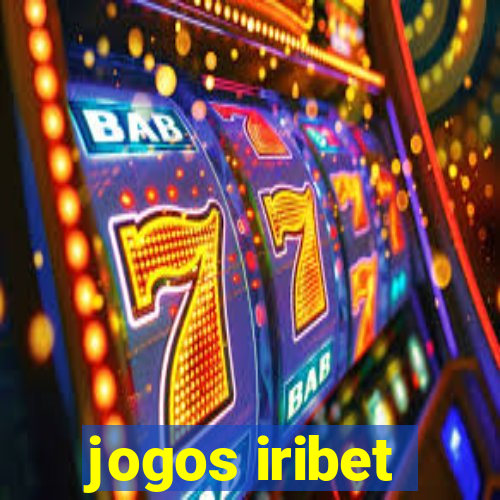 jogos iribet