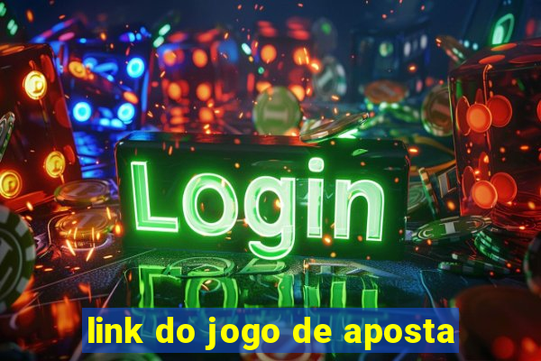 link do jogo de aposta