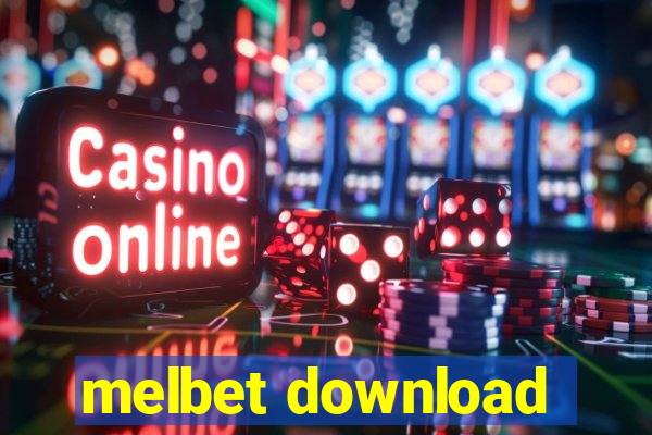 melbet download