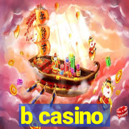 b casino