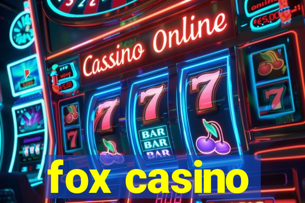 fox casino