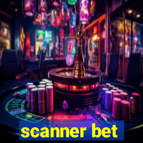 scanner bet