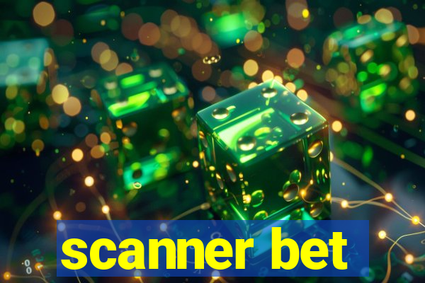 scanner bet