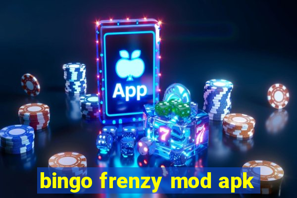 bingo frenzy mod apk