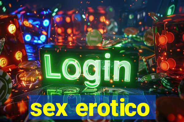 sex erotico