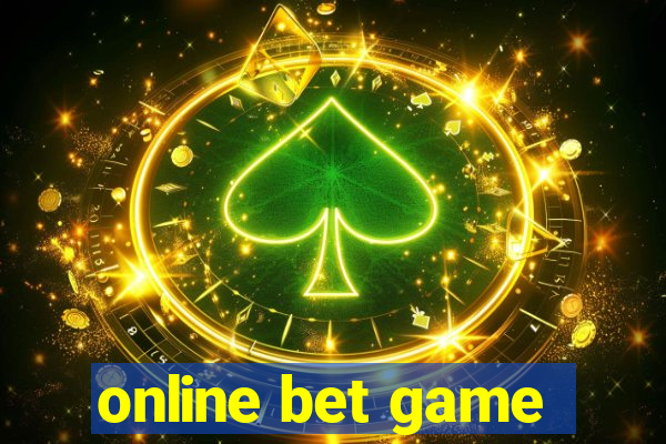 online bet game