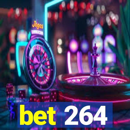 bet 264