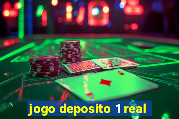 jogo deposito 1 real