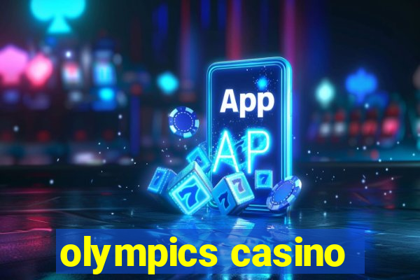 olympics casino