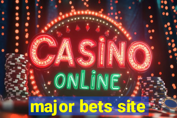 major bets site