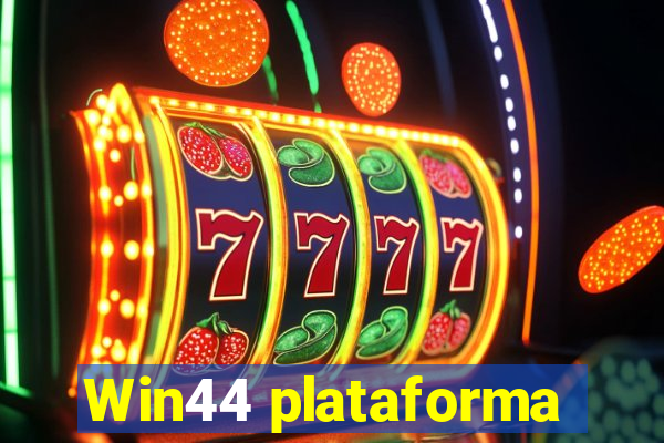 Win44 plataforma