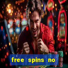 free spins no deposit slots