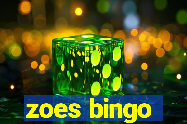 zoes bingo