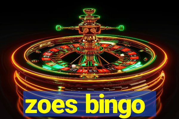 zoes bingo