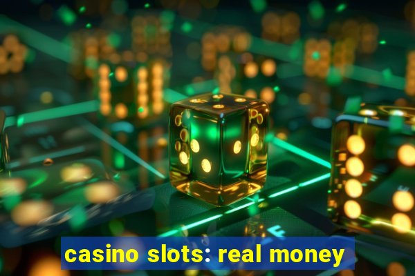 casino slots: real money