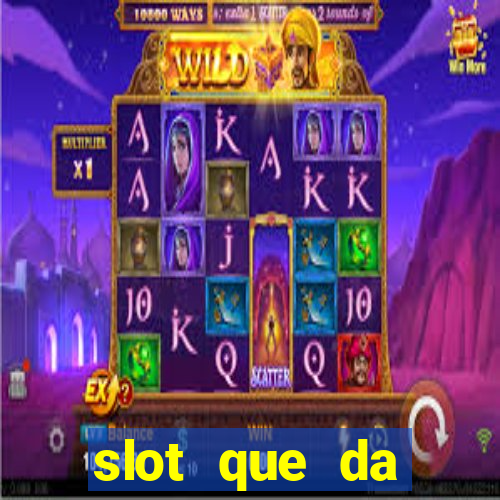 slot que da dinheiro no cadastro