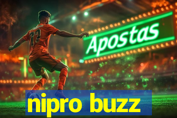 nipro buzz