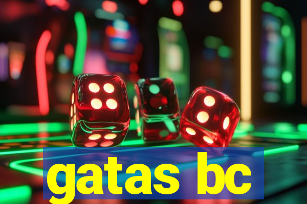 gatas bc