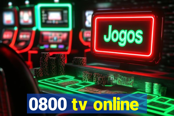 0800 tv online