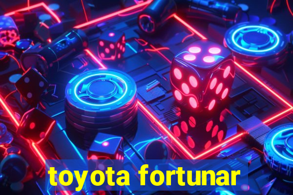 toyota fortunar