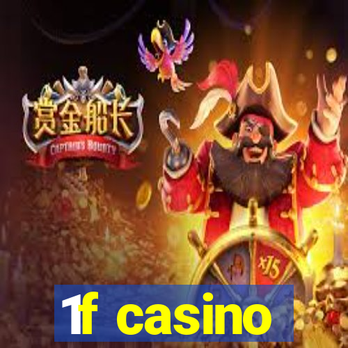 1f casino