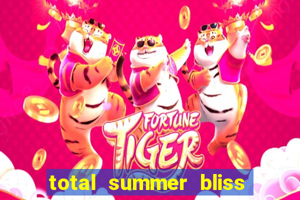 total summer bliss slot free play