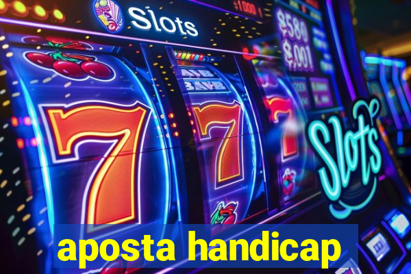 aposta handicap