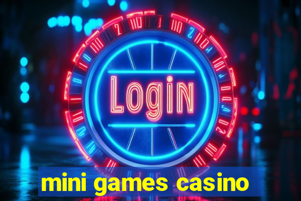 mini games casino