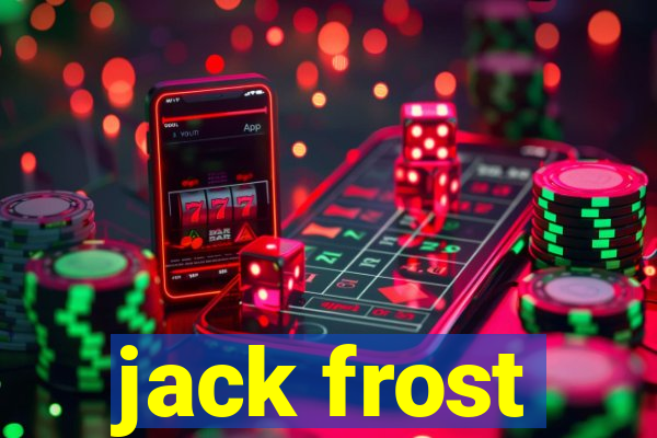 jack frost