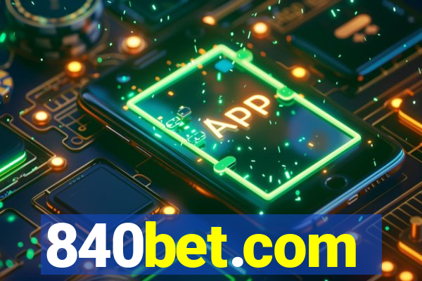 840bet.com