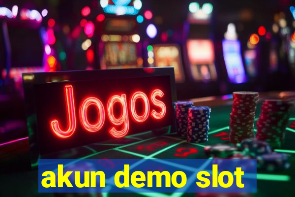 akun demo slot