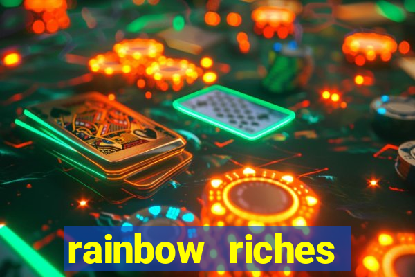 rainbow riches cluster magic slot