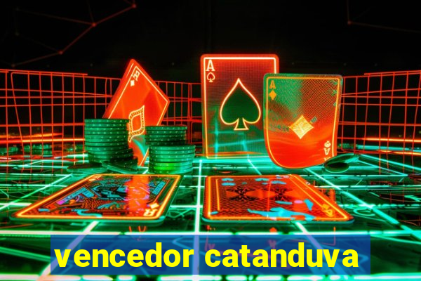 vencedor catanduva