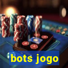 bots jogo