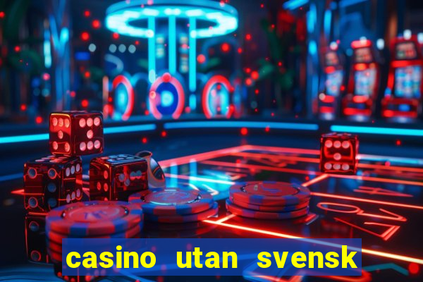 casino utan svensk licens skattefritt